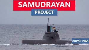 SAMUDRAYAAN PROJECT