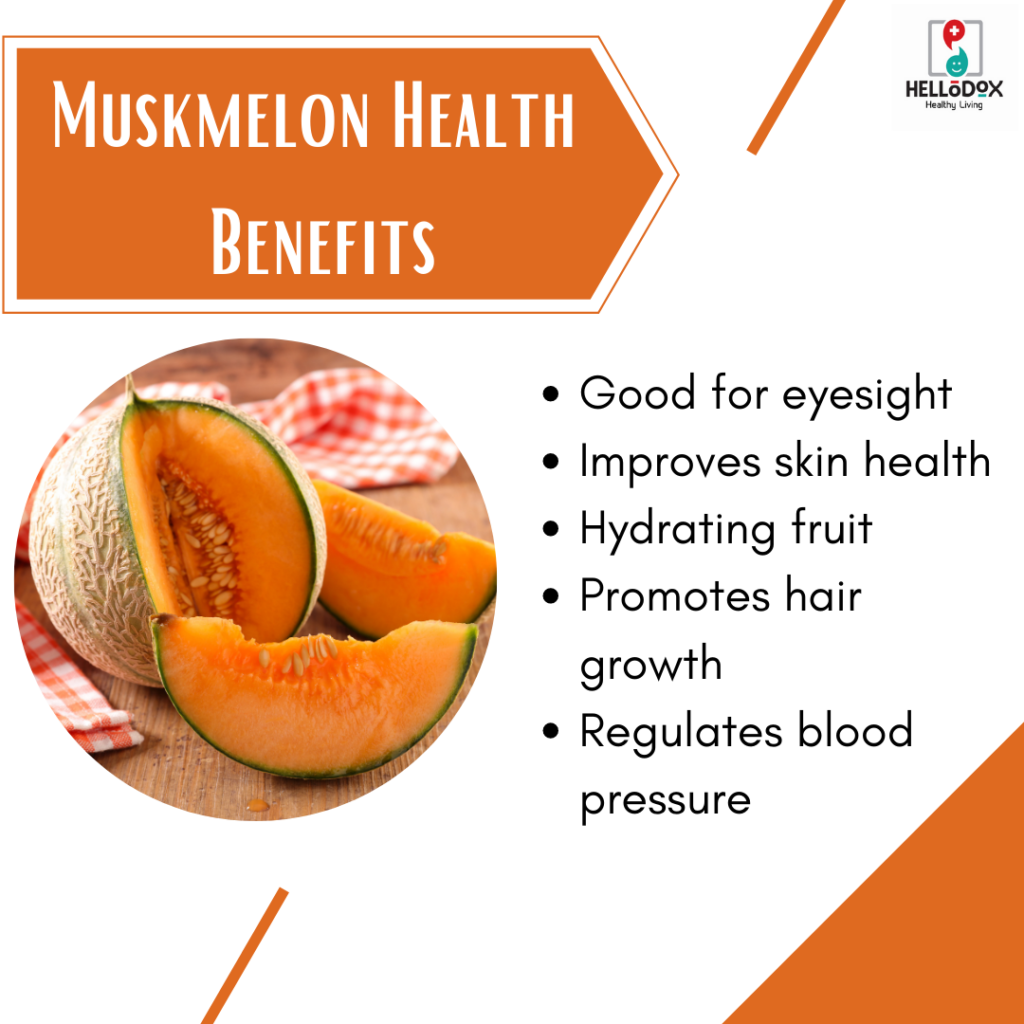 Muskmelon For Health