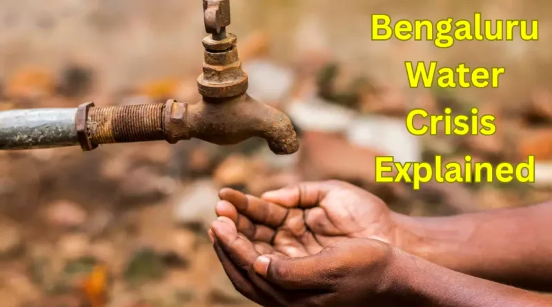 Bengaluru Water Crises