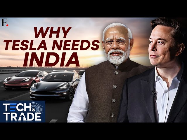 Tesla Needs India Or India Needs Tesla